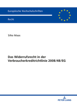 cover image of Das Widerrufsrecht in der Verbraucherkreditrichtlinie 2008/48/EG